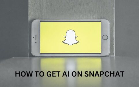 How to Get My Ai on Snapchat?